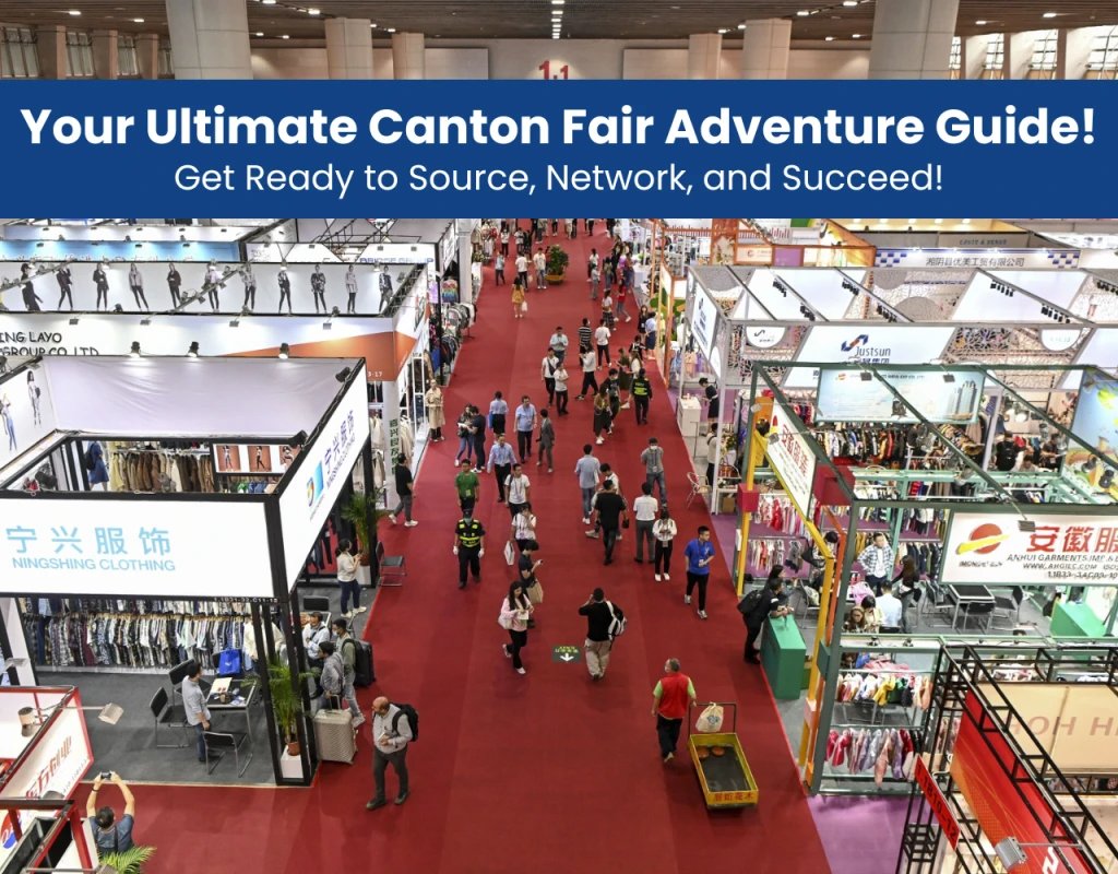 How to get ready for Canton fair?